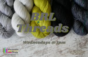 BRL Threads: Quilting, Sewing, Knitting and more! @ Surry Branch