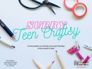 Teen Craftsy @ Surry @ Surry Branch