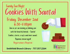 Cookies with Santa Family Fun Night @ Smithfield Branch