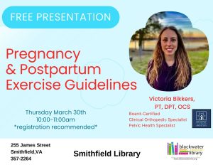 Pregnancy & Postpartum Exercise Guidelines Discussion @ Smithfield Branch