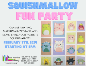 Squishmallow Fun Party @ Courtland Branch